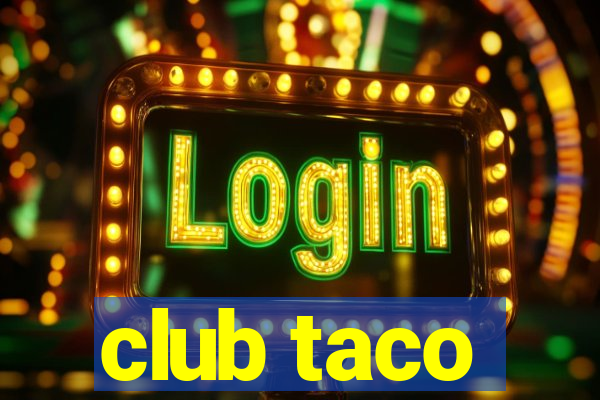club taco