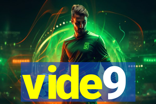 vide9