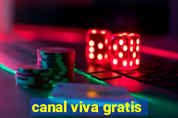 canal viva gratis