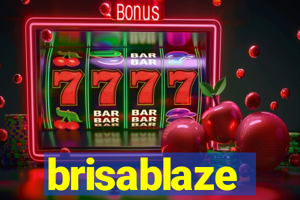 brisablaze