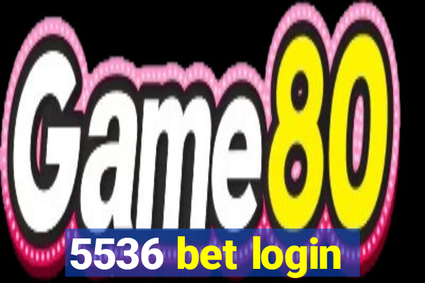 5536 bet login