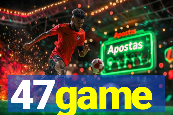 47game