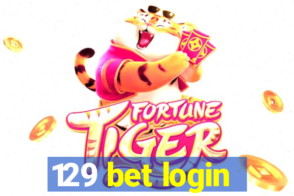 129 bet login