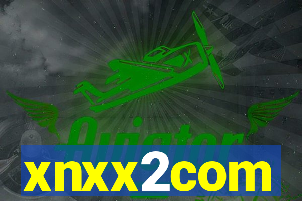 xnxx2com