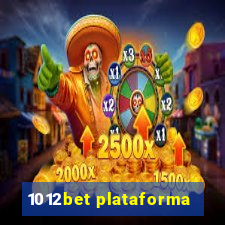 1012bet plataforma