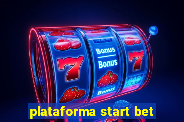 plataforma start bet