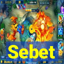 Sebet