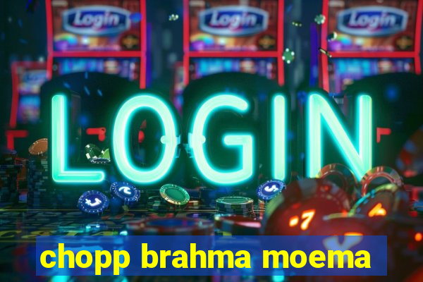 chopp brahma moema