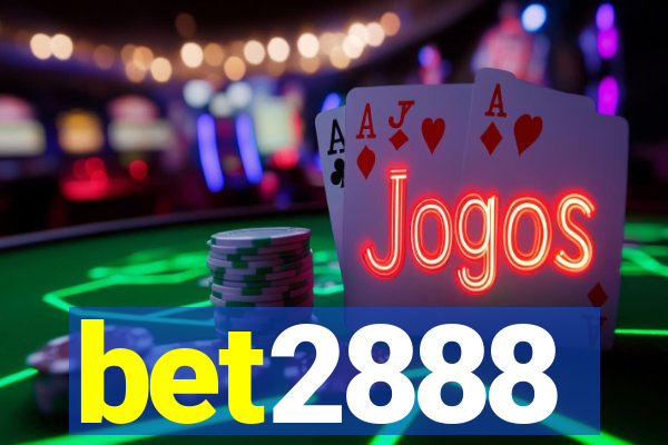 bet2888