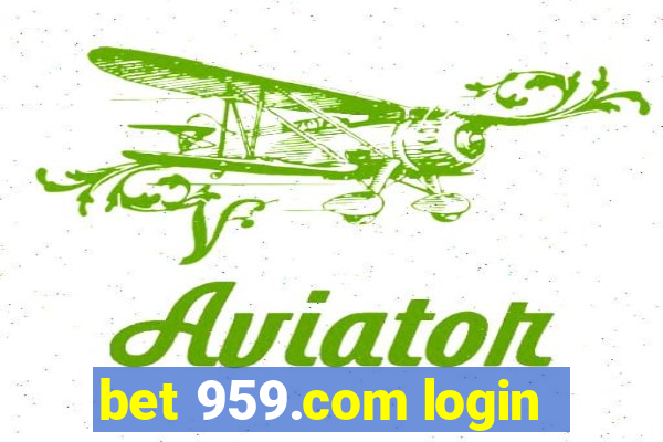 bet 959.com login