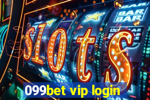 099bet vip login