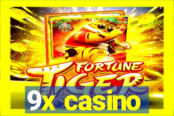 9x casino