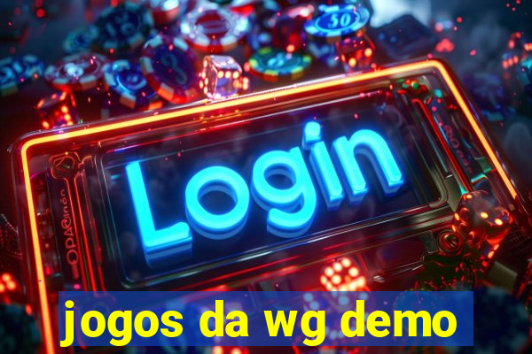 jogos da wg demo