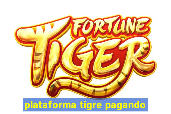 plataforma tigre pagando