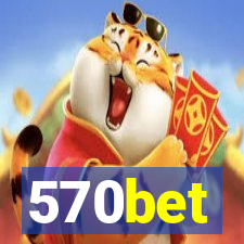 570bet