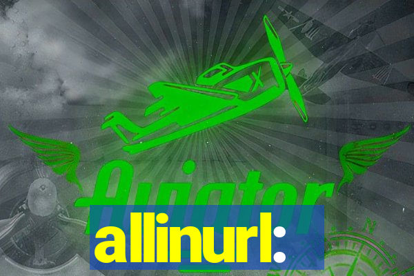 allinurl: 