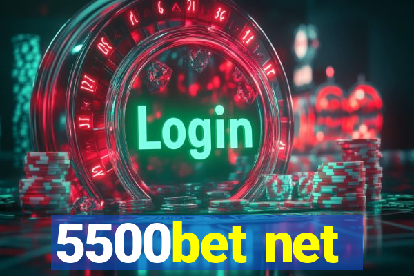 5500bet net