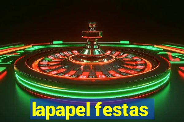 lapapel festas