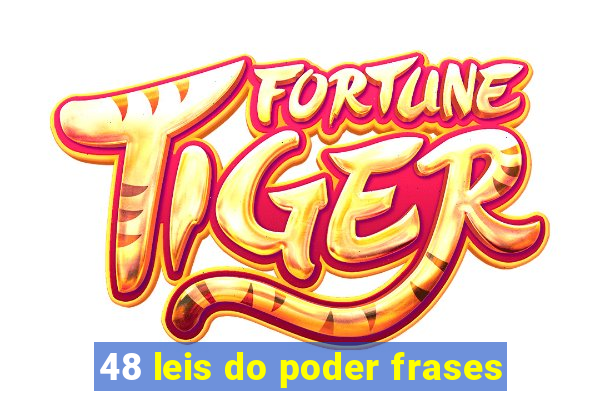 48 leis do poder frases