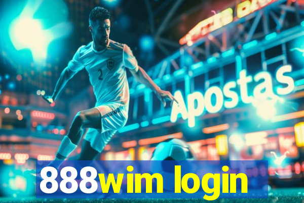 888wim login