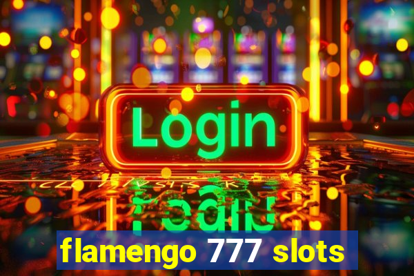 flamengo 777 slots