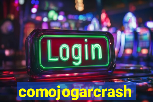 comojogarcrash
