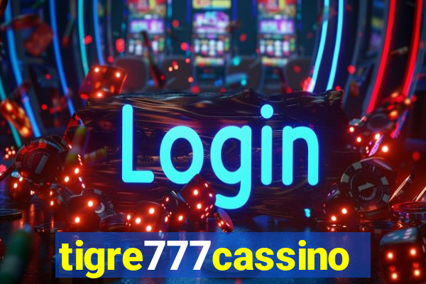 tigre777cassino