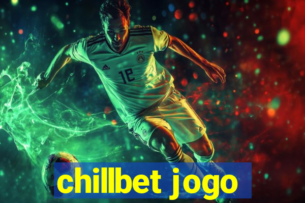 chillbet jogo