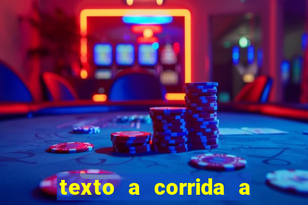 texto a corrida a lagarta lili