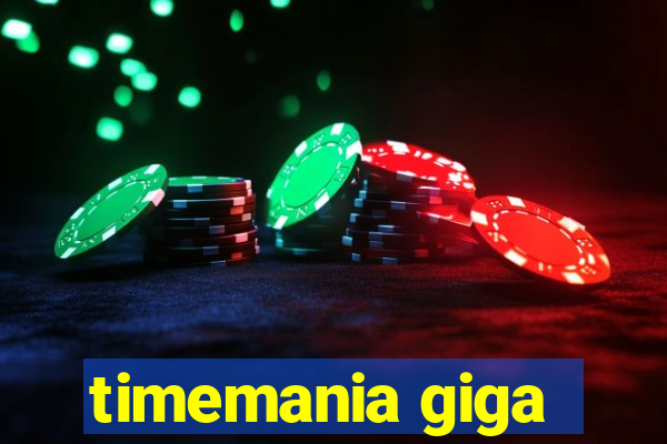 timemania giga