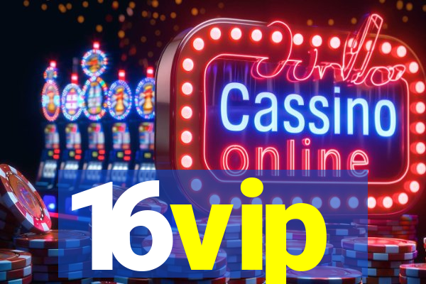 16vip