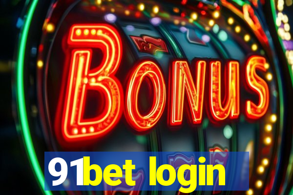 91bet login
