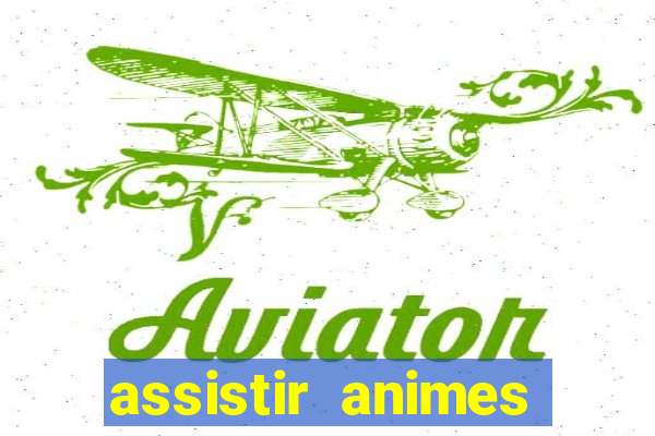 assistir animes online nz