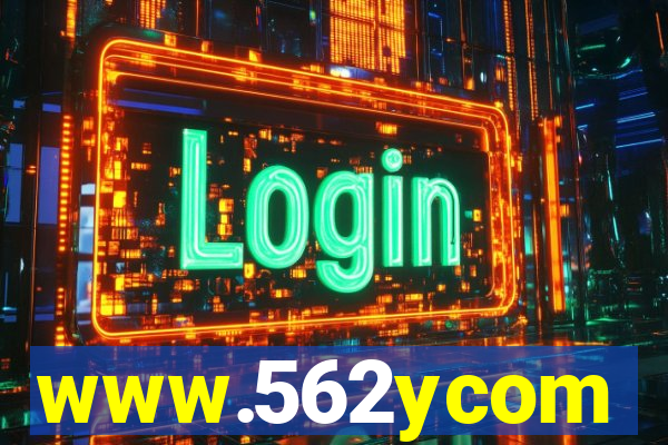 www.562ycom