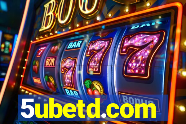 5ubetd.com
