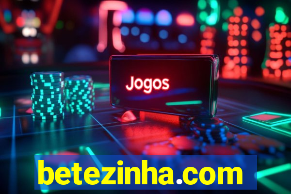 betezinha.com