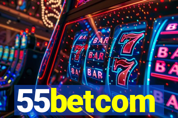 55betcom