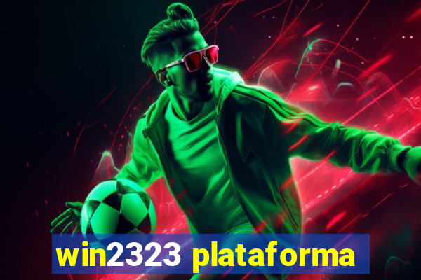 win2323 plataforma