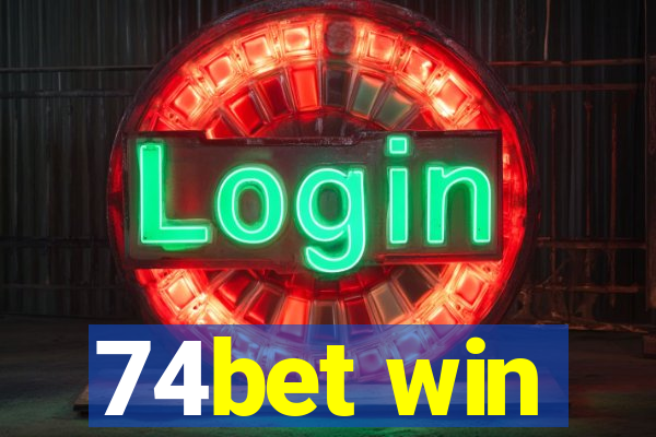 74bet win