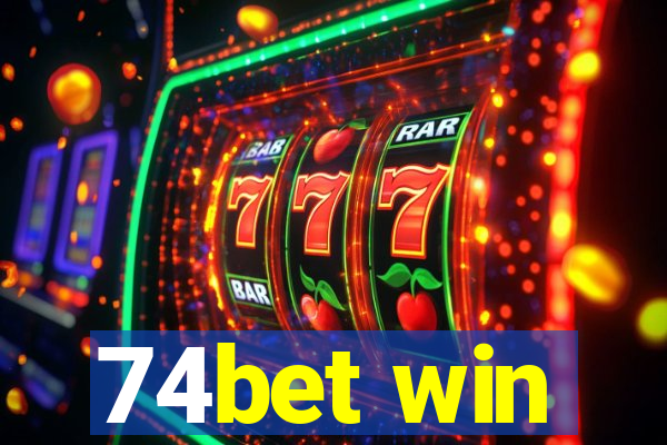 74bet win