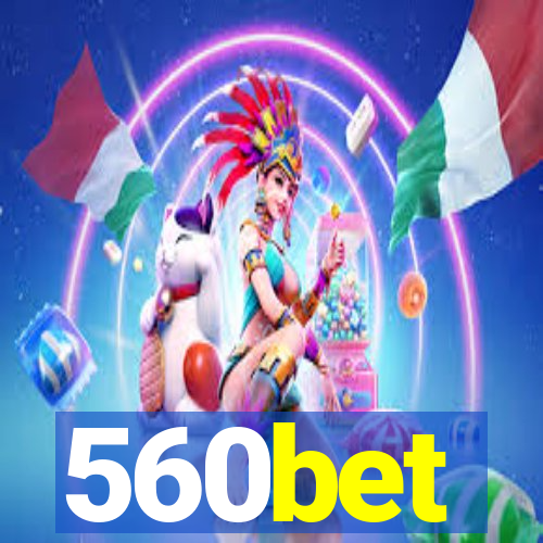 560bet