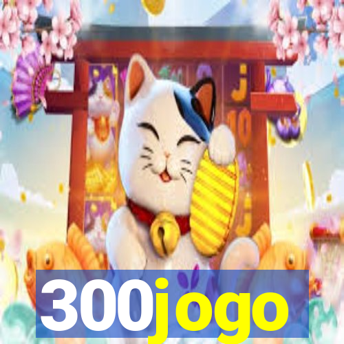 300jogo