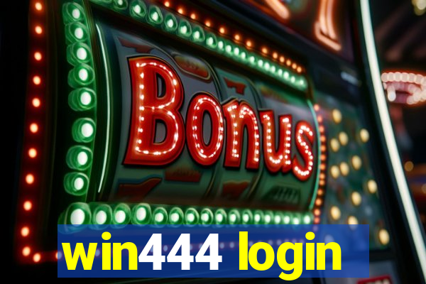 win444 login