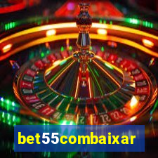 bet55combaixar