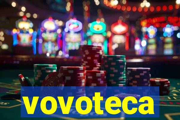 vovoteca