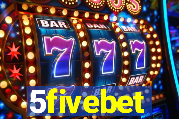 5fivebet