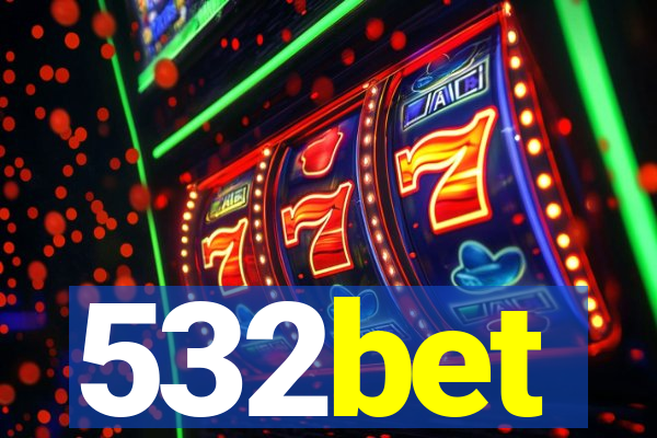 532bet