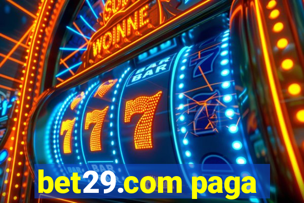 bet29.com paga