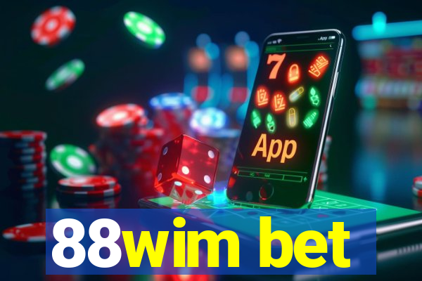 88wim bet