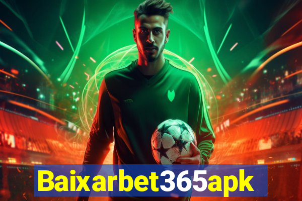Baixarbet365apk
